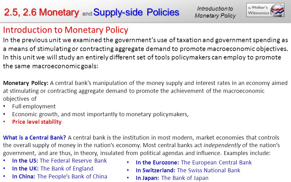 2.5, 2.6 Monetary and Supply-side Policies - ppt download